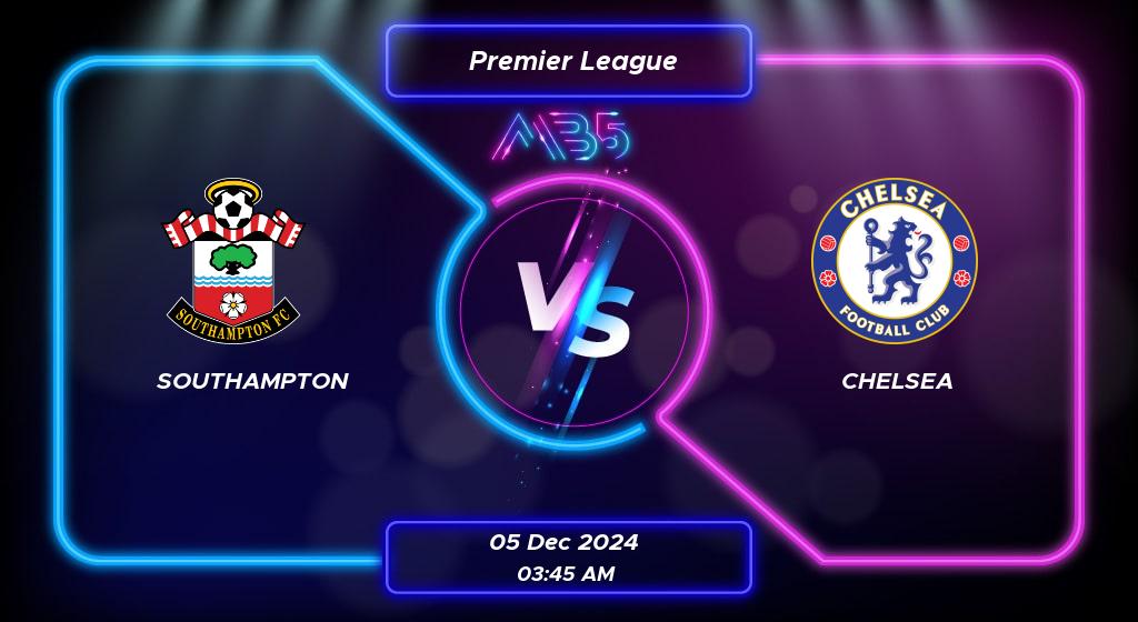 Prediction Southampton vs Chelsea Premier League 2024