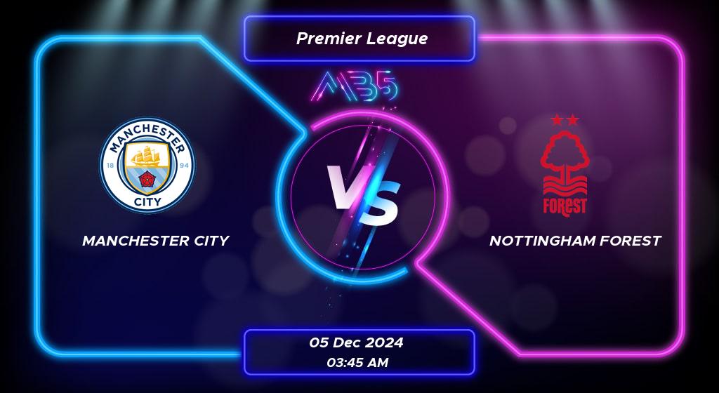 Prediction Manchester City vs Nottingham Forest Premier League 2024