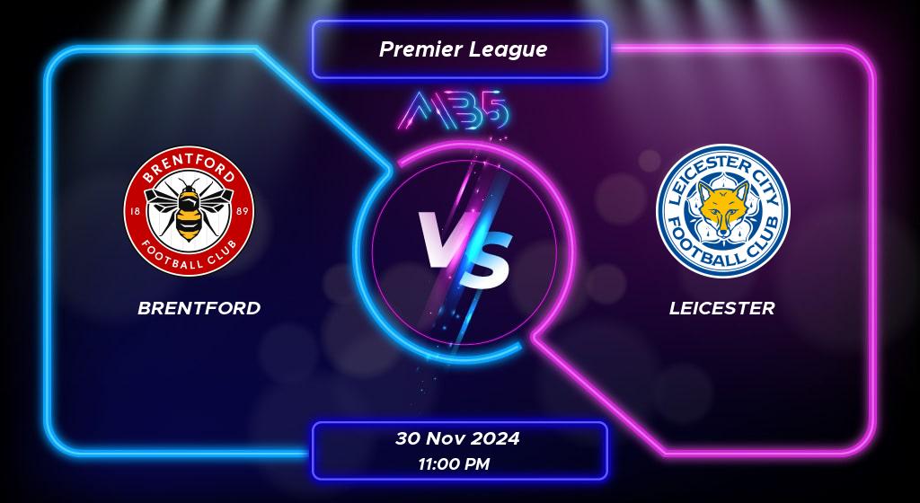 Prediction Brentford vs Leicester Premier League 2024