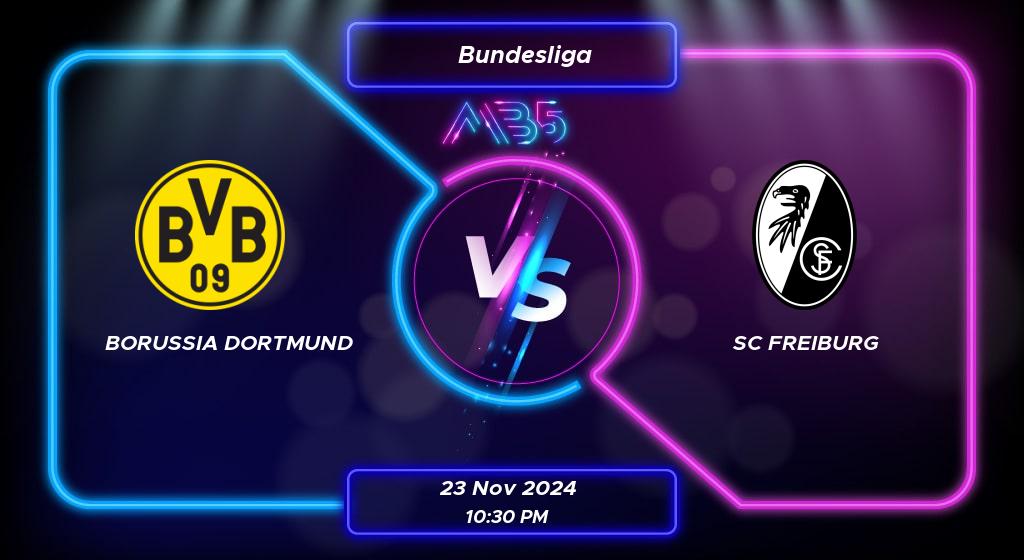 Prediction Borussia Dortmund vs SC Freiburg Bundesliga 2024