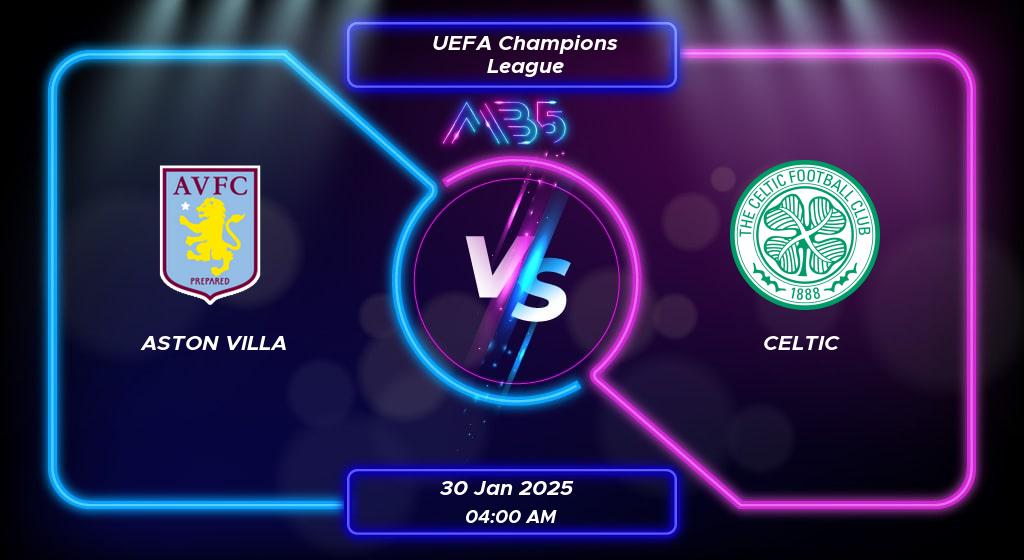 Prediction Aston Villa vs Celtic UEFA Champions League 2025