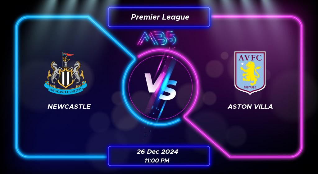 Prediction Newcastle vs Aston Villa Premier League 2024