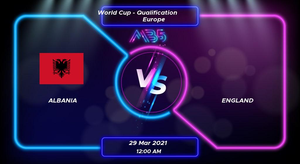 Albania 0-2 England | World Cup - Qualification Europe 2021 Result | MB5 Casino