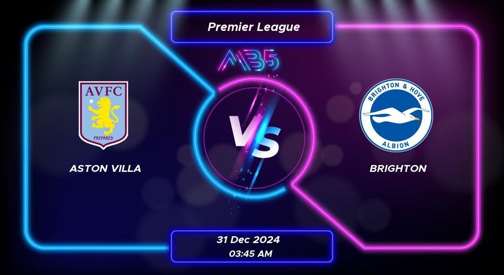 Prediction Aston Villa vs Brighton Premier League 2024