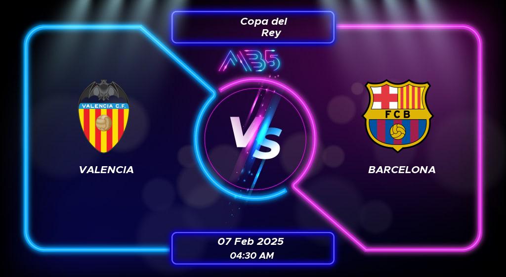 Prediction Valencia vs Barcelona Copa del Rey 2025