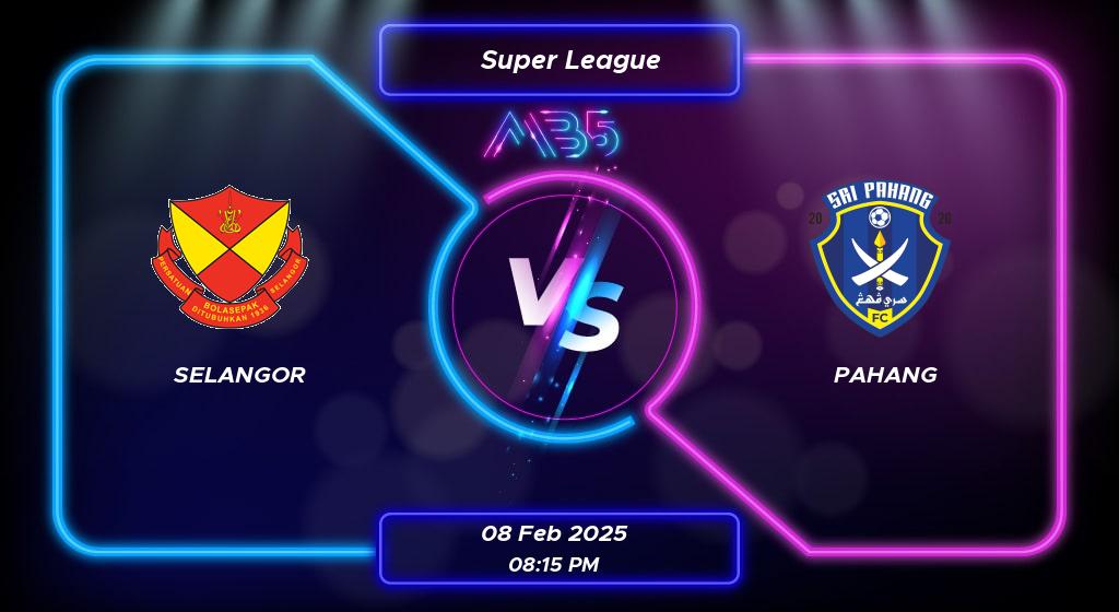 Prediction Selangor vs Pahang Super League 2025