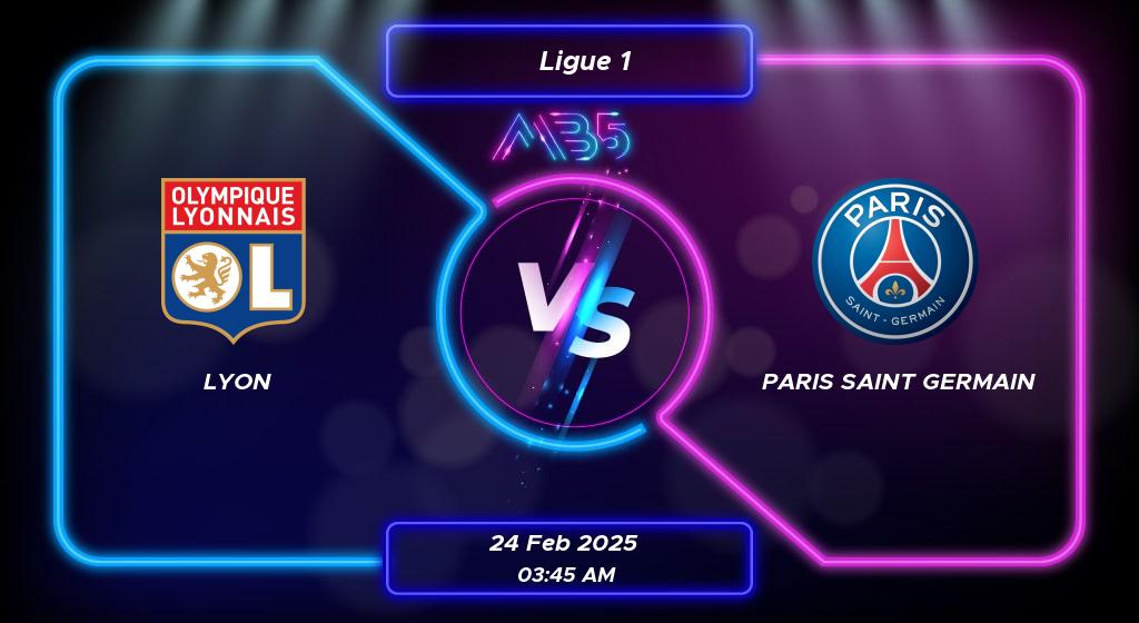 Prediction Lyon vs Paris Saint Germain Ligue 1 2025