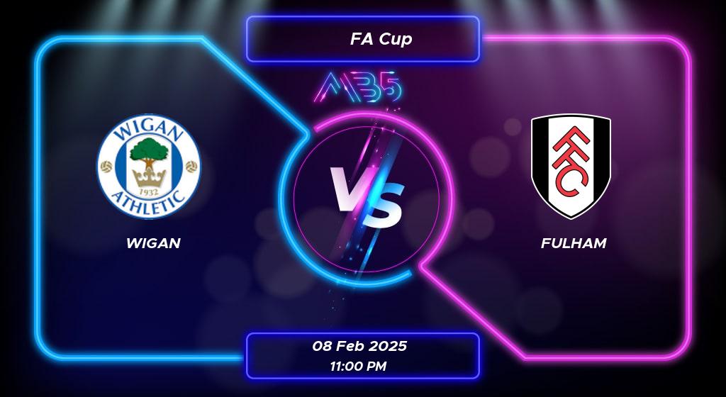 Prediction Wigan vs Fulham FA Cup 2025