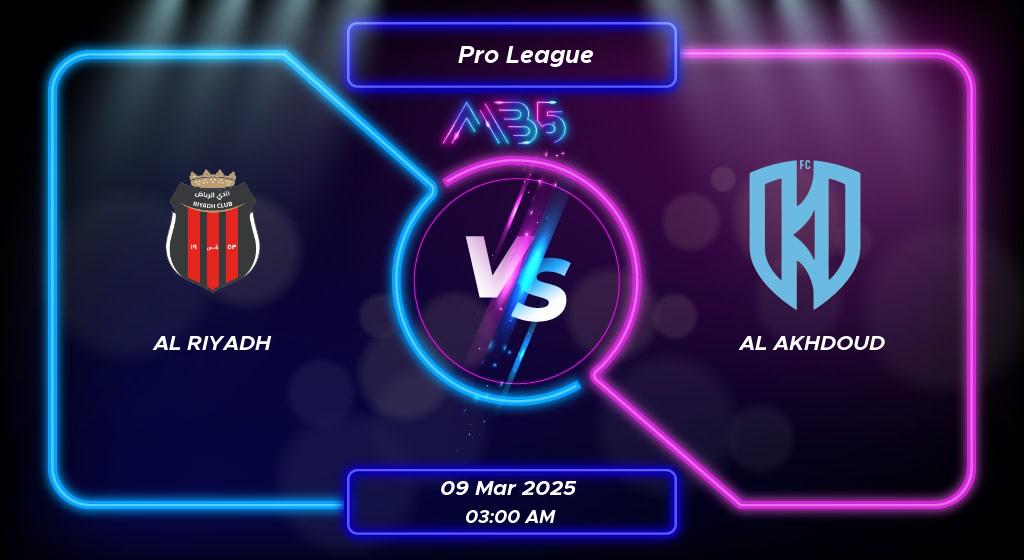 Prediction Al Riyadh vs Al Akhdoud Pro League 2025