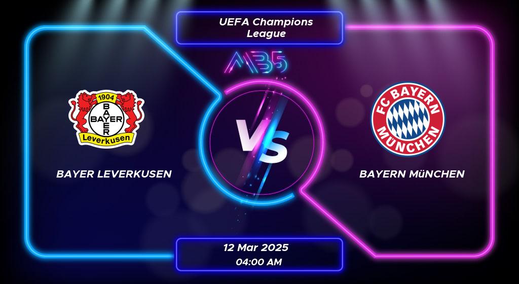 Prediction Bayer Leverkusen vs Bayern München UEFA Champions League 2025