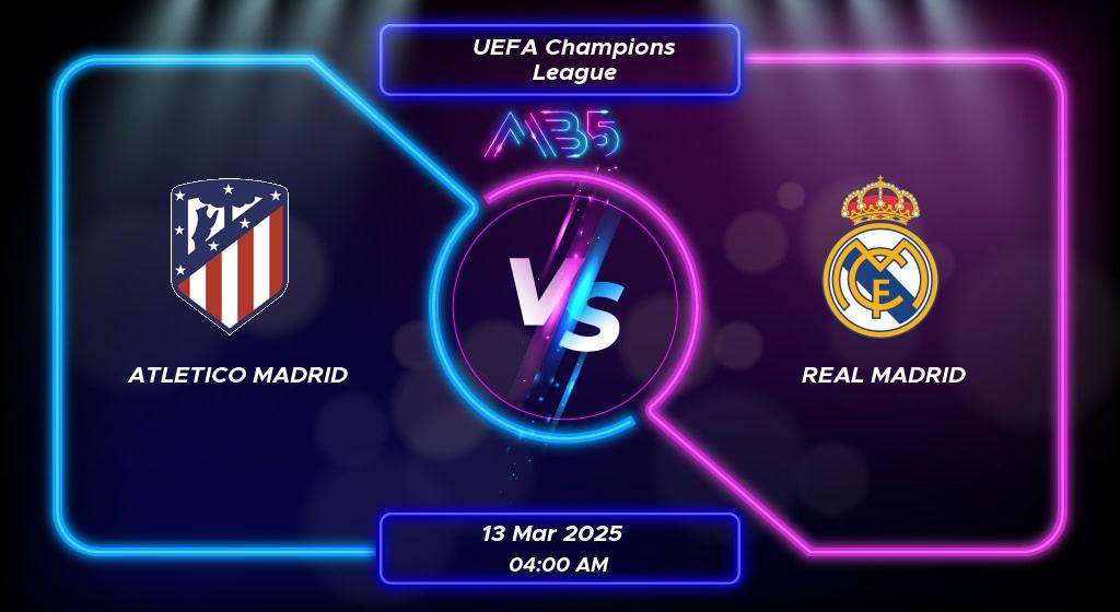 Prediction Atletico Madrid vs Real Madrid UEFA Champions League 2025