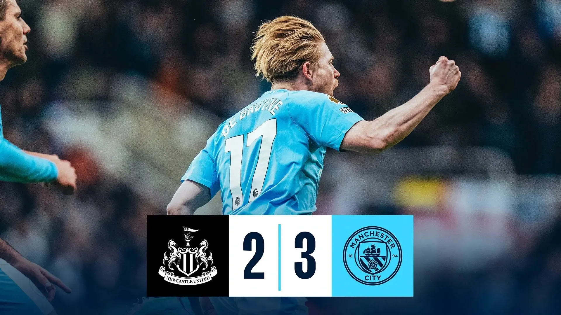 Newcastle 2 - 3 Manchester City Premier League Match Results 2024